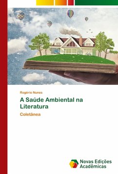 A Saúde Ambiental na Literatura - Nunes, Rogério