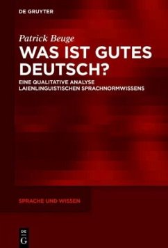 Was ist gutes Deutsch? - Beuge, Patrick