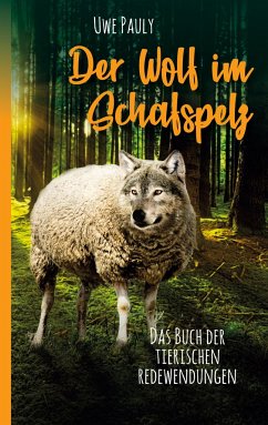 Der Wolf im Schafspelz - Pauly, Uwe