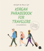 Korean Phrasebook for Travelers Korean Phrasebook for Travelers