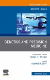 Genetics and Precision Medicine,An issue of Medical Clinics of North America (eBook, ePUB)