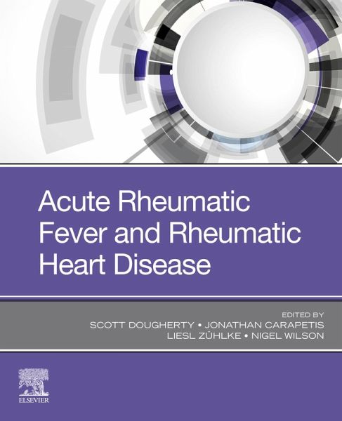 Acute Rheumatic Fever and Rheumatic Heart Disease (eBook, ePUB) Acute Rheumatic Fever and Rheumatic Heart Disease (eBook, ePUB)