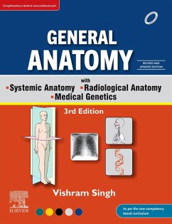 General Anatomy with Systemic Anatomy, Radiological Anatomy, Medical Genetics, 3rd Updated Edition, eBook (eBook, ePUB) - Singh, Vishram