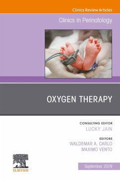 Oxygen Therapy, An Issue of Clinics in Perinatology (eBook, ePUB) - Carlo, Wally; Vento, Maximo