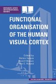 Functional Organisation of the Human Visual Cortex (eBook, ePUB)