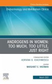 Androgens in Women: Too Much, Too Little, Just Right, An Issue of Endocrinology and Metabolism Clinics of North America (eBook, ePUB)
