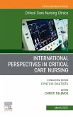 International Perspectives in Critical Care Nursing, An Issue of Critical Care Nursing Clinics of North America (eBook, ePUB)