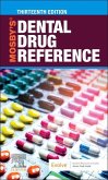 Mosby's Dental Drug Reference - E-Book (eBook, ePUB)