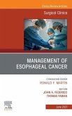 Management of Esophageal Cancer, An Issue of Surgical Clinics, E-Book (eBook, ePUB)