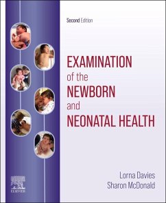Cover Examination of the Newborn and Neonatal Health E-Book (eBook, ePUB)
