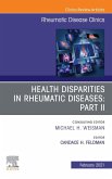 Health disparities in rheumatic diseases: Part II, An Issue of Rheumatic Disease Clinics of North America, E-Book (eBook, ePUB)