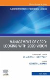 Management of GERD, An Issue of Gastrointestinal Endoscopy Clinics (eBook, ePUB)