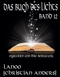 Das Buch des Lichts. Band 12 - Anders, Christian