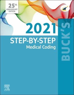Buck's Step-by-Step Medical Coding, 2021 Edition (eBook, ePUB) - Elsevier