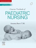 Concise Text Book for Pediatric Nursing - E-Book (eBook, ePUB) Concise Text Book for Pediatric Nursing - E-Book (eBook, ePUB)