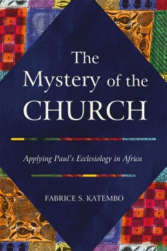 The Mystery of the Church (eBook, ePUB) - Katembo, Fabrice S.