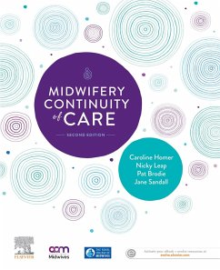 Midwifery Continuity of Care (eBook, ePUB) - Homer, Caroline; Brodie, Pat; Sandall, Jane; Leap, Nicky