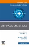 Orthopedic Emergencies, An Issue of Emergency Medicine Clinics of North America E-Book (eBook, ePUB)