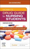 Mosby's Drug Guide for Nursing Students - E-Book (eBook, ePUB)