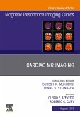 Cardiac MR Imaging, An Issue of Magnetic Resonance Imaging Clinics of North America (eBook, ePUB)