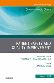 Patient Safety, An Issue of Otolaryngologic Clinics of North America (eBook, ePUB)
