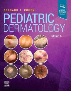Pediatric Dermatology E-Book (eBook, ePUB) - Cohen, Bernard A