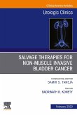 Urologic An issue of Salvage therapies for Non-Muscle Invasive Bladder Cancer, E-Book (eBook, ePUB)