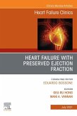 Heart Failure with Preserved Ejection Fraction, An Issue of Heart Failure Clinics, E-Book (eBook, ePUB)