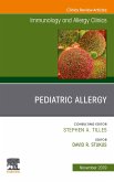 Pediatric Allergy,An Issue of Immunology and Allergy Clinics (eBook, ePUB)
