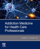 Addiction Medicine (eBook, ePUB)