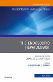 The Endoscopic Hepatologist, An Issue of Gastrointestinal Endoscopy Clinics (eBook, ePUB)