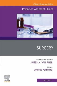 Cover Surgery, An Issue of Physician Assistant Clinics (eBook, ePUB)