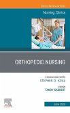 Orthopedic Nursing,An Issue of Nursing Clinics of North America (eBook, ePUB)