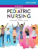 Study Guide for Wong's Essentials of Pediatric Nursing - E-Book (eBook, ePUB)