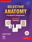 Selective Anatomy Vol 2, 2nd Edition-E-book (eBook, ePUB) Selective Anatomy Vol 2, 2nd Edition-E-book (eBook, ePUB)