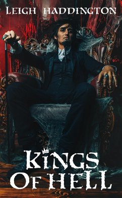 Kings of Hell (eBook, ePUB) - Haddington, Leigh