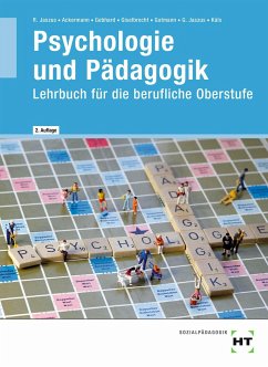 Psychologie und Pädagogik - Ackermann, Andreas;Gebhard, Klemens;Dr. Giselbrecht, Marion;Jaszus, Rainer