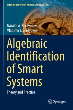 Algebraic Identification of Smart Systems - Serdyukova, Natalia A.;Serdyukov, Vladimir I.