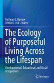 The Ecology of Purposeful Living Across the Lifespan