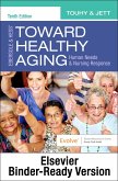 Ebersole & Hess' Toward Healthy Aging E-Book (eBook, ePUB)