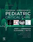 Fuhrman & Zimmerman's Pediatric Critical Care E-Book (eBook, ePUB)