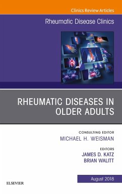 Rheumatic Diseases in Older Adults, An Issue of Rheumatic Disease Clinics of North America (eBook, ePUB) - Katz, James D.; Walitt, Brian