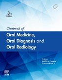Textbook of Oral Medicine, Oral Diagnosis and Oral Radiology E-book (eBook, ePUB)