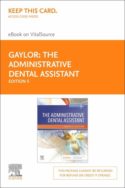 The Administrative Dental Assistant E-Book (eBook, ePUB) The Administrative Dental Assistant E-Book (eBook, ePUB)