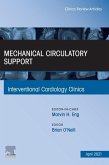 Mechanical Circulatory Support, An Issue of Interventional Cardiology Clinics (eBook, ePUB)