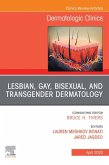 Transgender Dermatology,An Issue of Dermatologic Clinics (eBook, ePUB)