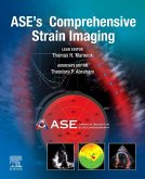 ASE's Comprehensive Strain Imaging, E-Book (eBook, ePUB)
