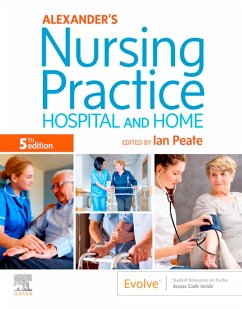 Alexander's Nursing Practice E-Book (eBook, ePUB) - Peate, Ian