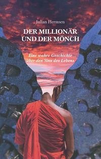 Der Millionär und der Mönch - Hermsen, Julian