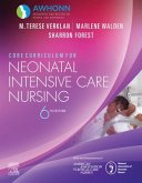 Core Curriculum for Neonatal Intensive Care Nursing E-Book (eBook, ePUB)